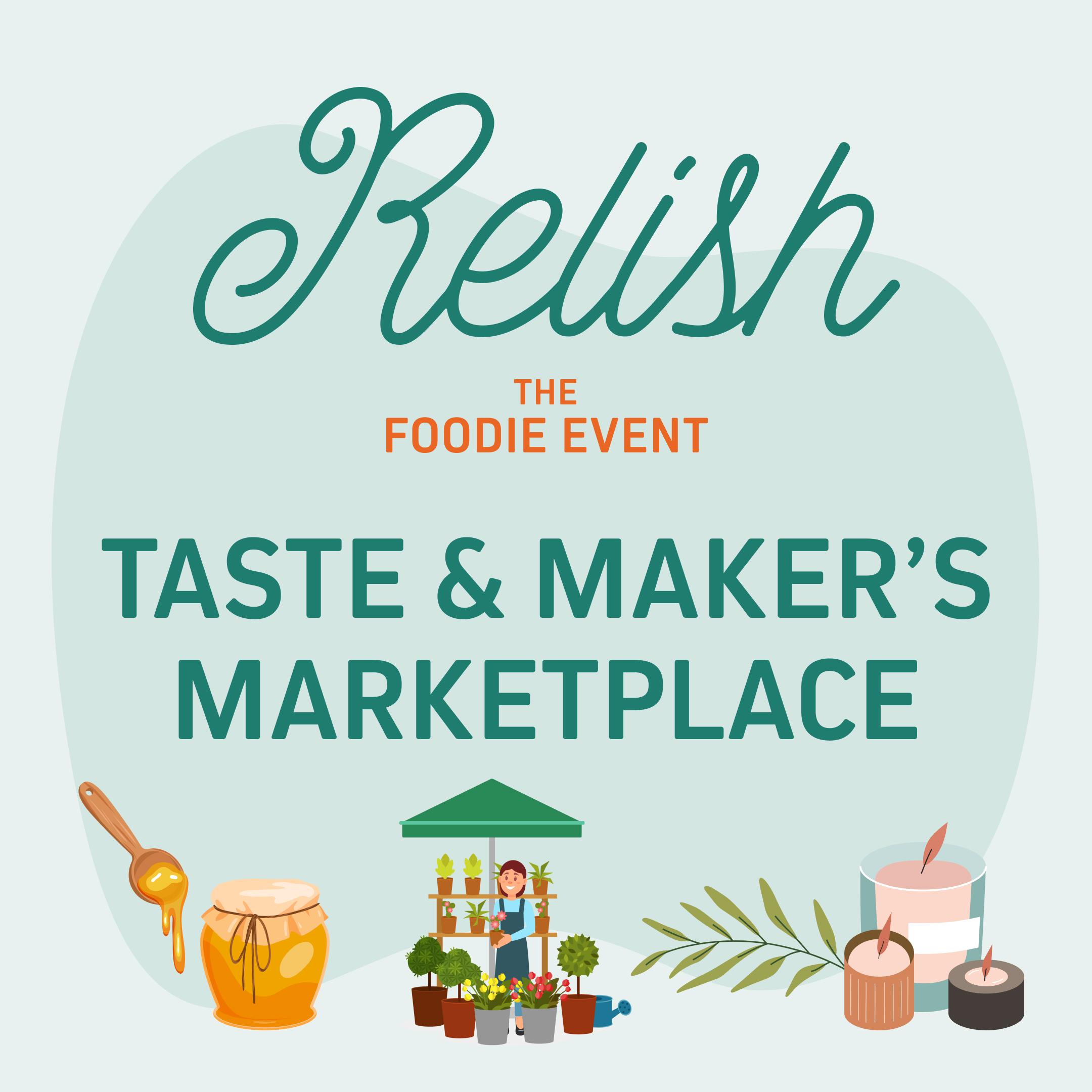 Taste & Makers' Marketplace