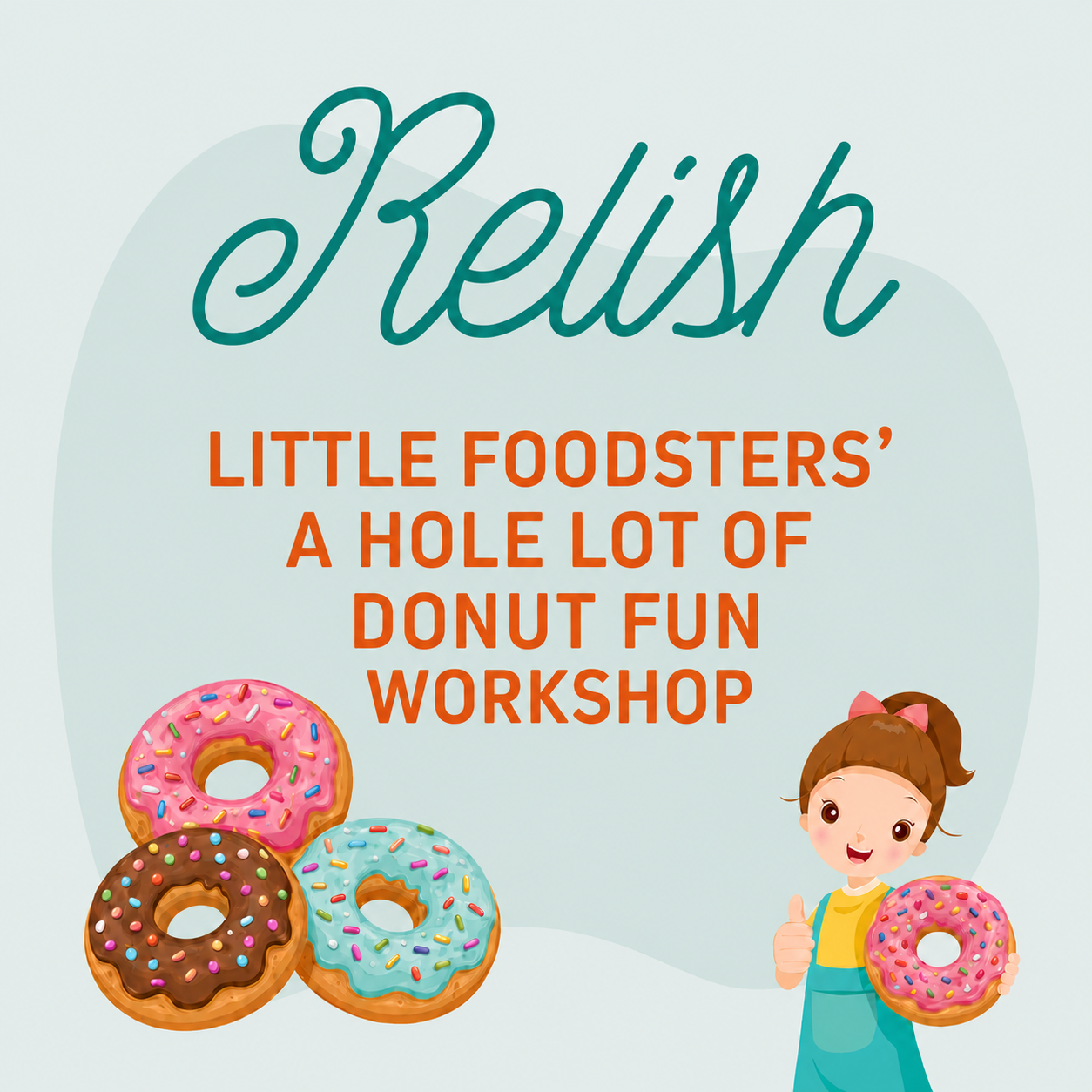 A Hole Lot of Donut Fun Workshop